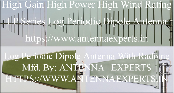 High Gain Log Periodic Antenna