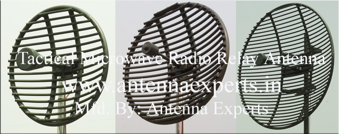 Tactical Grid Parabolic Antenna for NATO Band I, NATO Band II, NATO Band III and NATO Band IV Tactical Grid Parabolic Antenna for NATO Band I, NATO Band II, NATO Band III and NATO Band IV